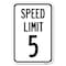 Signmission Speed Regulation Sign Speed Limit 5 Mph Heavy-Gauge Aluminum Sign, 12" x 18", A-1218-22876 A-1218-22876 - alternate 1